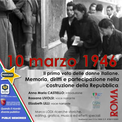 10 marzo 1946 Il primo voto delle donne italiane. Memoria, diritti e partecipazione nella costruzione della Repubblica.