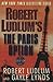 Robert Ludlum's The Paris Option: A Covert-One Novel (Ludlum, Robert, Covert-One Novels.)