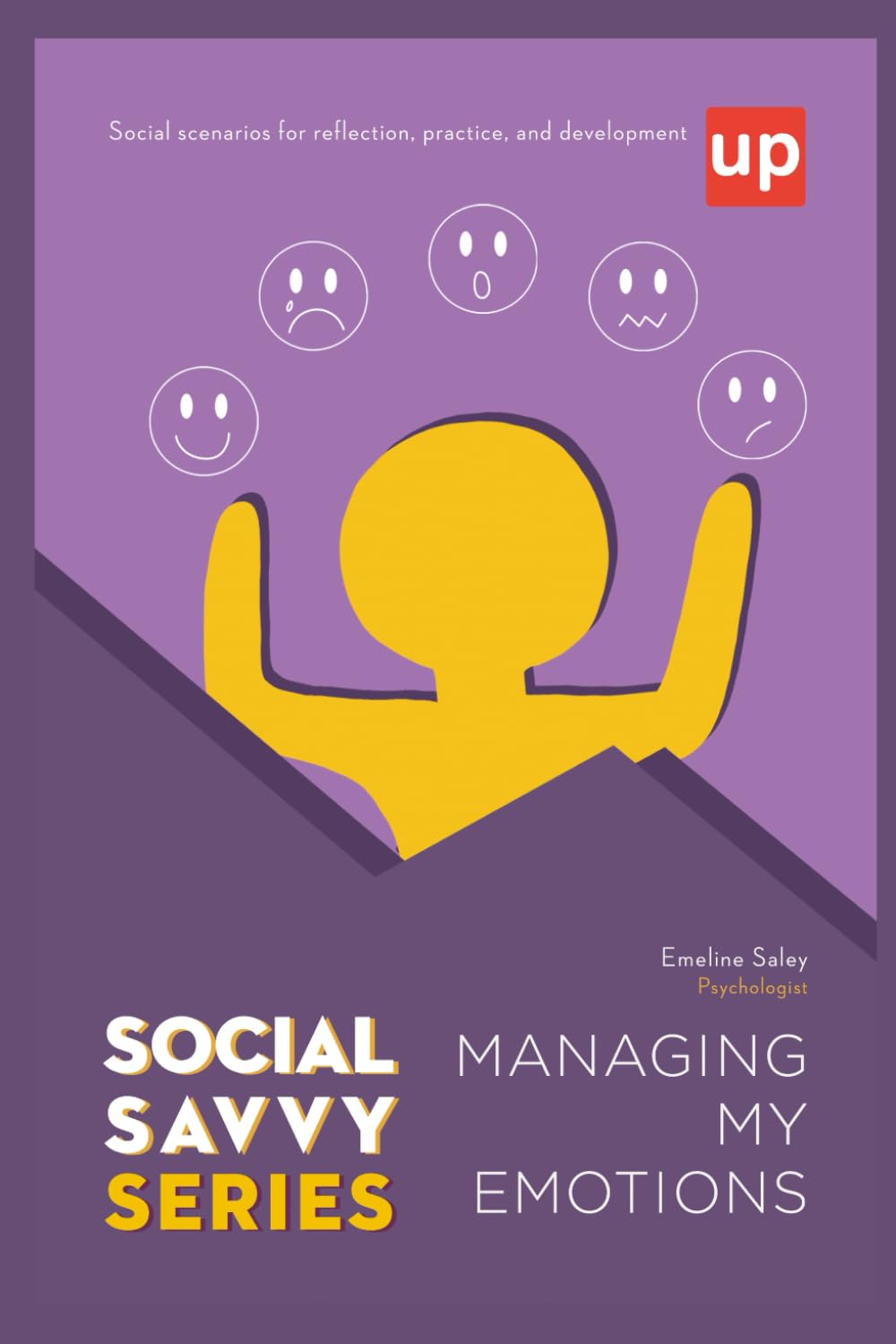 Managing my Emotions - Social Savvy Series