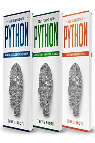 Amazon.co.jp: Deep Learning With Python: 3 Books in 1: A Hands-On Guide ...