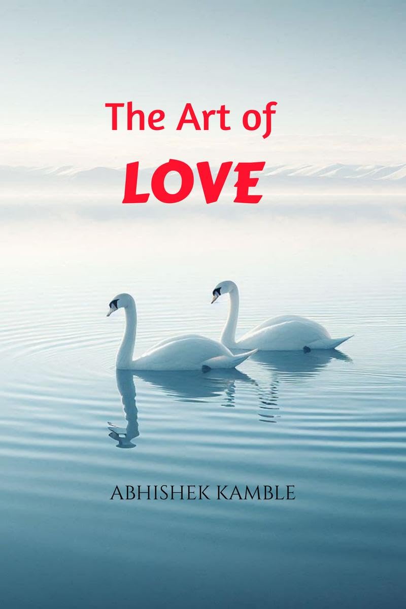 Buy THE ART OF LOVE: key to meaningfull realationships Book Online