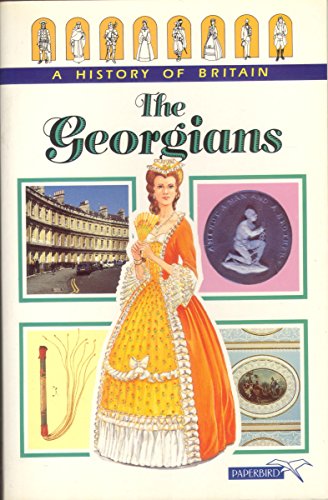 The Georgians: 6 (History of Britain S.)
