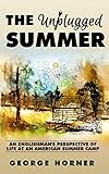 The Unplugged Summer (English Edition)