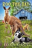 Roo the Day (Bought-the-Farm Mystery Book 20)