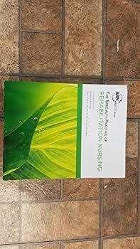 Paperback The Specialty Practice of Rehabilitation Nursing: A Core Curriculum, 7th Edition Book