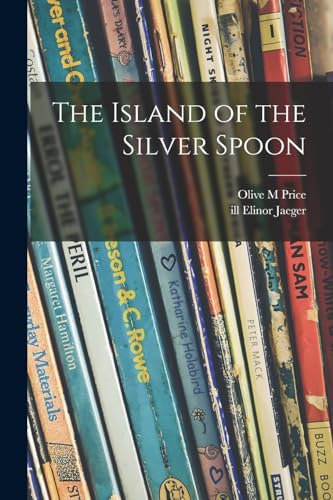 The Island of the Silver Spoon