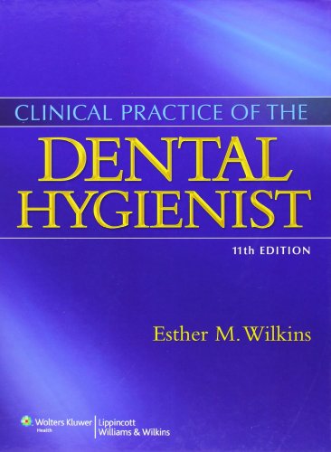 Clinical Practice of the Dental Hygienist + Wor... 1609138988 Book Cover