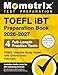 TOEFL iBT Preparation Book 2026-2027 - 4 Full-Length Practice Tests, TOEFL Secrets Study Guide with Online Video Tutorials: [Includes Audio Links for the Listening Section]