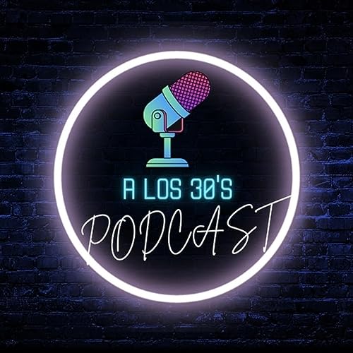 Episodio 0 - Parte 1 - Que es la felicidad a los 30&acute;s?