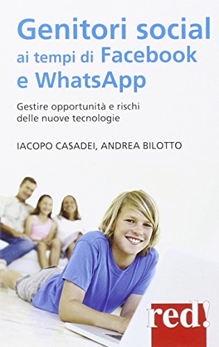 Genitori social ai tempi di Facebook e WhatsApp