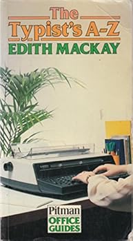 Paperback The Typist's A-Z (Pitman Office Guides) Book