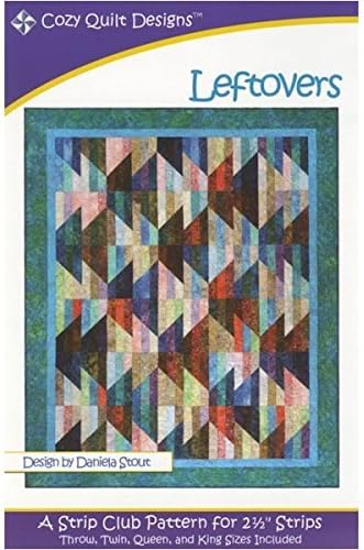 Leftovers Quilt Pattern by Cozy Quilt Designs and Daniela Stout 50 X 66