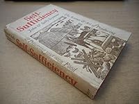 Self-Sufficiency: The Science and Art of Producing and Preserving Your Own Food 0571106358 Book Cover