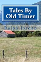 Tales By Old Timer 1494980975 Book Cover