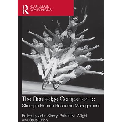 The Routledge Companion to Strategic Human Resource Management