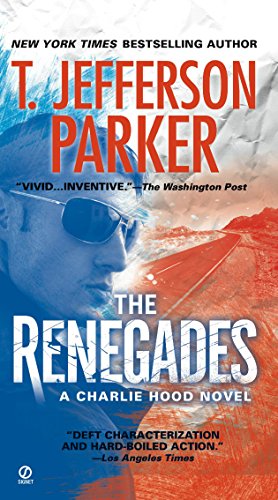 The Renegades (Charlie Hood Novel Book 2) book cover