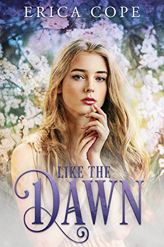 Like the Dawn (Lark #3)