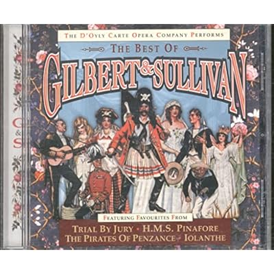 The Best Of Gilbert & Sullivan