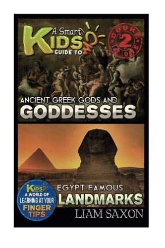 A Smart Kids Guide To ANCIENT GREEK GODS & GODDESSES AND EGYPT FAMOUS ...