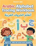 Arabic Alphabet Tracing Workbook: Trace, Color and Learn the 28 Arabic...