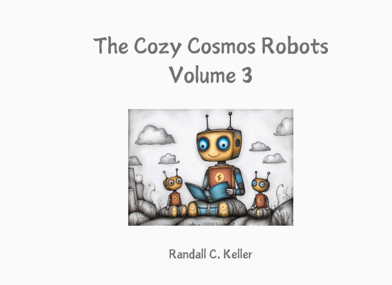 The Cozy Cosmos Robots 3