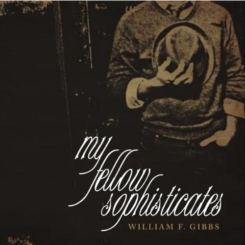 My Fellow Sophisticates [Audio CD]