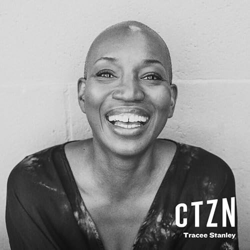 Rest is Revolutionary: Tracee Stanley