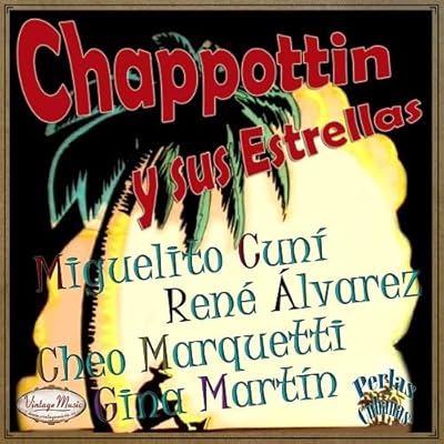 Chappottin y Sus Estrellas - CD - Perlas Cubanas Collection - VintageMusicFM - CDVintageMUSICFM Cuban Music