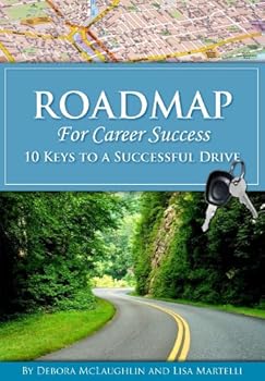 Paperback Roadmap For Career Success 10 Keys to a Successful Drive Book