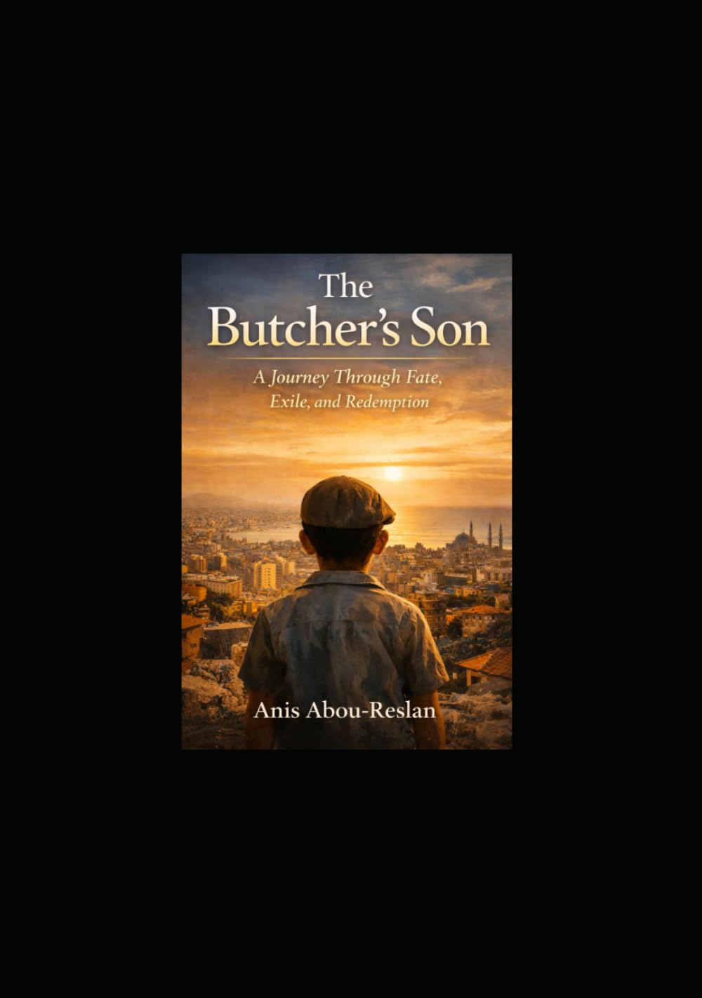 The butchers son: An immigrant story