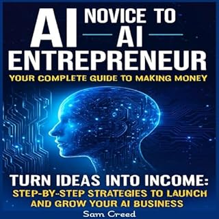 AI Novice to AI Entrepreneur cover art