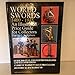World Swords 1400-1945: An Illustrated Price Guide for Collectors