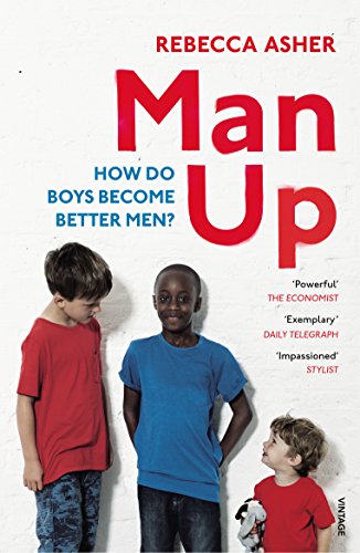 Télécharger Man Up: How Do Boys Become Better Men (English Edition) Francais PDF