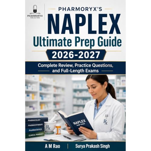 PHARMORYX’S NAPLEX Ultimate Prep Guide 2026–2027