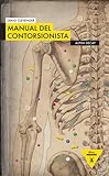 MANUAL DEL CONTORSIONISTA