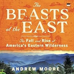 The Beasts of the East Audiolibro Por Andrew Moore arte de portada