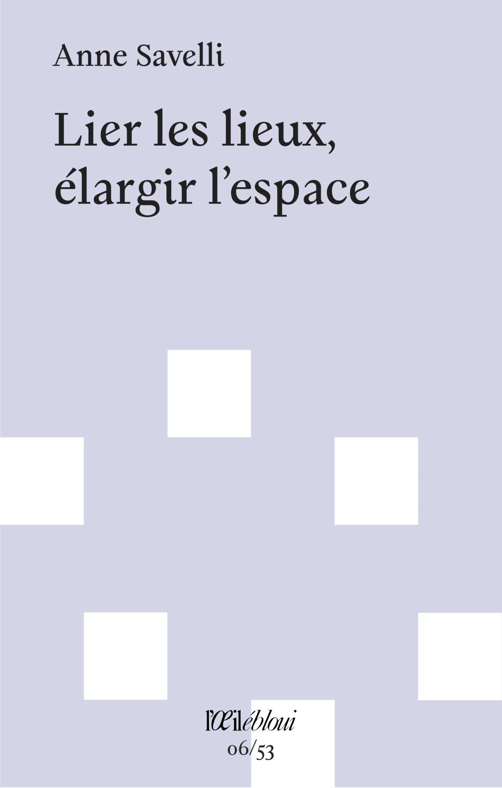 Lier les lieux, élargir l'espace (Perec 53)