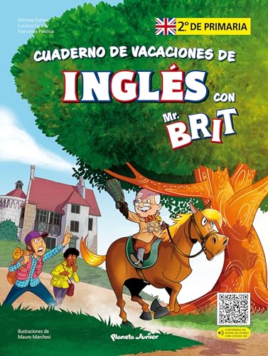 Mr. Brit. Cuaderno de vacaciones de inglés. 2.º de primaria