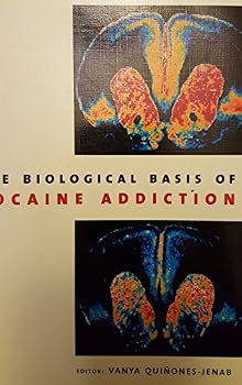 Paperback The Biological Basis of Cocaine Addiction (Annals of the New York Academy of Sciences) Book