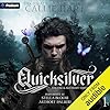 Quicksilver: The Fae & Alchemy Series, Book 1