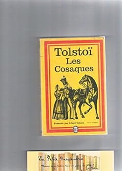 Pocket Book Léon Tolstoï. Les Cosaques : @ . Traduction de Pierre Pascal. Introduction de Boris de Schloezer. Préface d'Albert Vidalie [French] Book