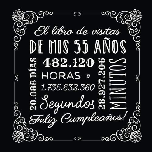 El libro de visitas de mis 55 años Decoración vintage para el 55 cumpleaños Regalos originales para hombre y mujer - 55 años - Libro de firmas para