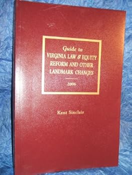 Paperback Guide to VIRGINIA LAW & EQUITY REFORM AND OTHER LANDMARK CHANGES Book