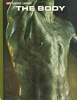 The Body -- (Life Science Library Series) -- Revised B01M19KON8 Book Cover
