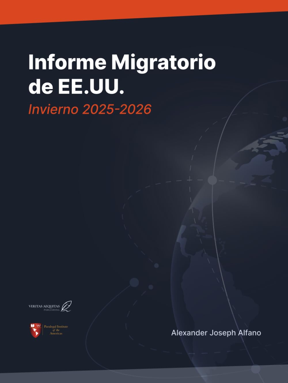 Informe Migratorio de EE.UU: Derecho, Política y Práctica en una Era Restrictiva