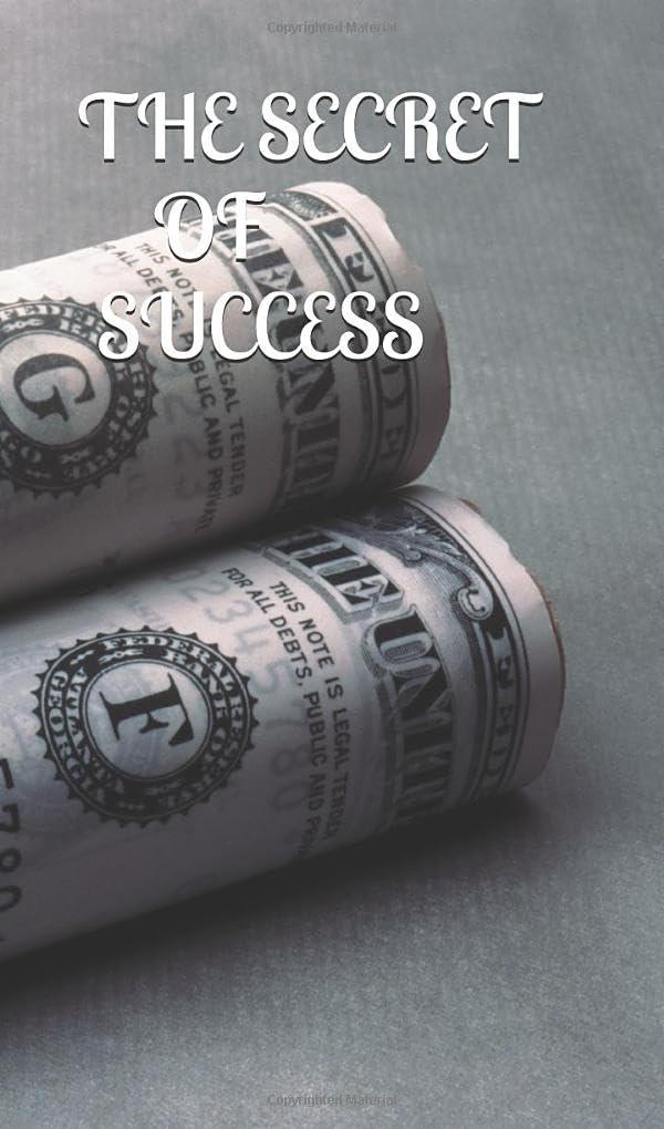 THE SECRET OF SUCCESS