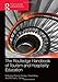 The Routledge Handbook of Tourism and Hospitality Education (Routledge Handbooks)