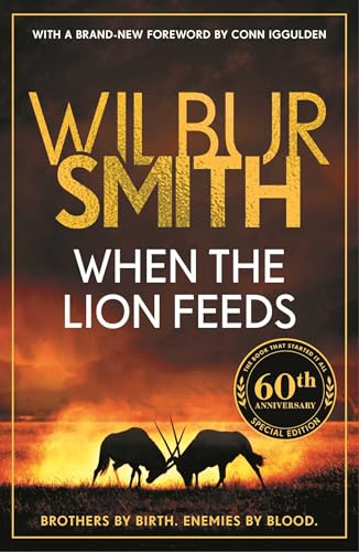 When the Lion Feeds (The Courtney Series: The When The Lion Feeds Trilogy)