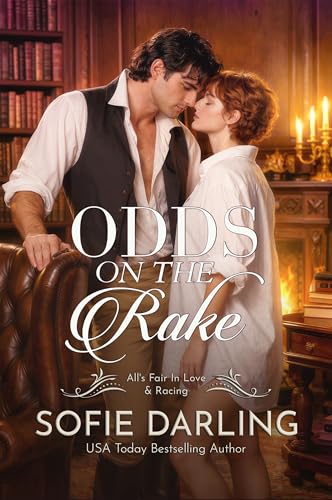 Odds on the Rake (All's Fair in Love and Racing Book 1)