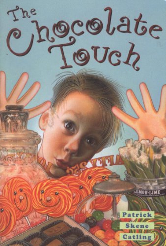 The Chocolate Touch 0965060136 Book Cover